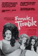 female truble